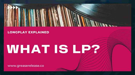 What is LP Music?